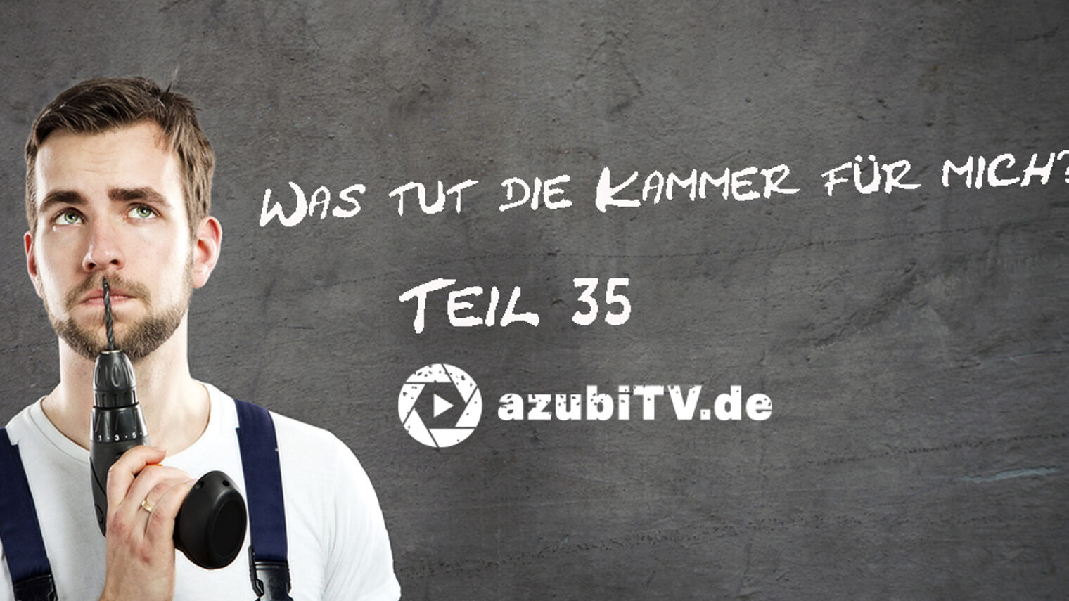Was-tut-die-Kammer-fuer-mich-Teil-35-azubiTV